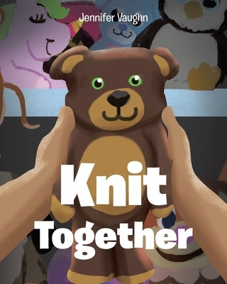 Knit Together by Vaughn, Jennifer