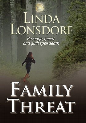 Family Threat by Lonsdorf, Linda