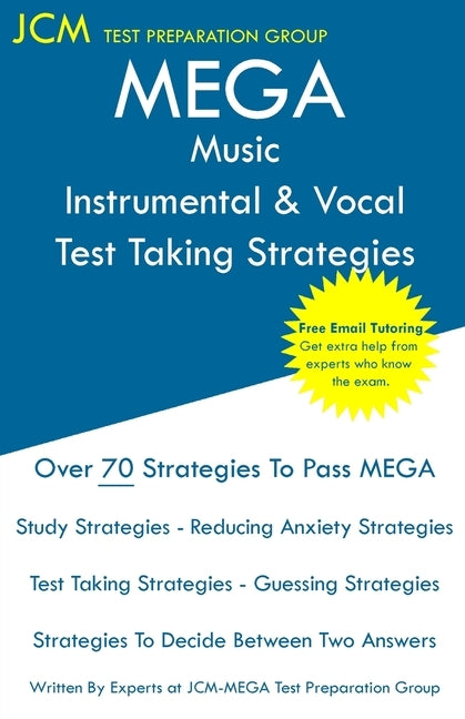 MEGA Music Instrumental & Vocal - Test Taking Strategies by Test Preparation Group, Jcm-Mega