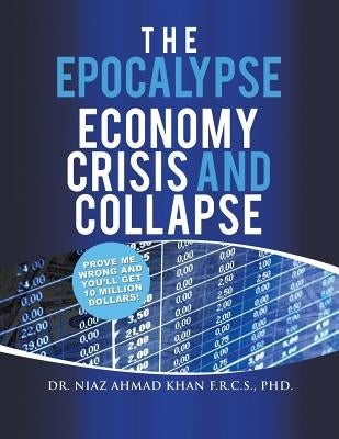 The Epocalypse by Khan F. R. C. S., Niaz Ahmad