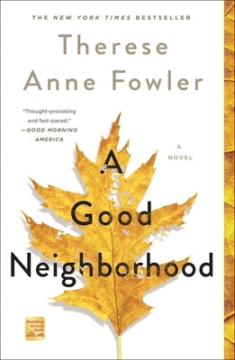 A Good Neighborhood by Fowler, Therese Anne