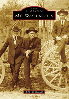 Mt. Washington by Darnell, Bobby K.