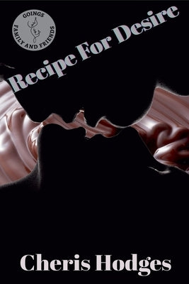 Recipe For Desire by Hodges, Cheris
