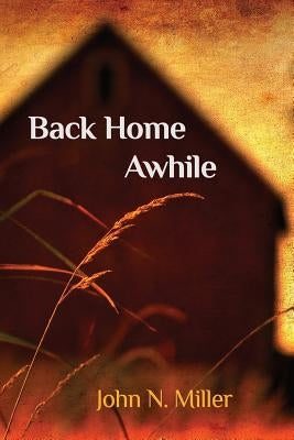 Back Home Awhile by Kistner, Diane