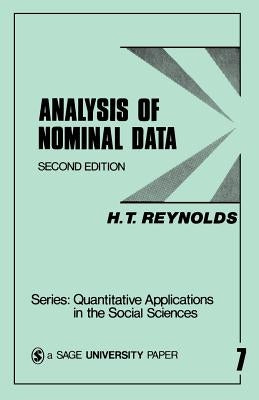 Analysis of Nominal Data by Reynolds, H. T.