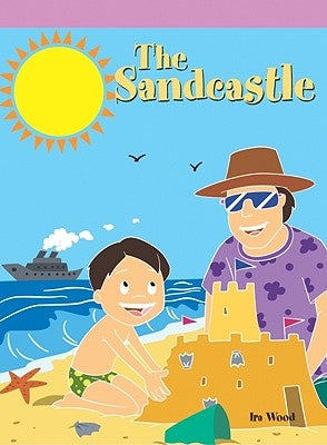 The Sandcastle by Wood, Ira