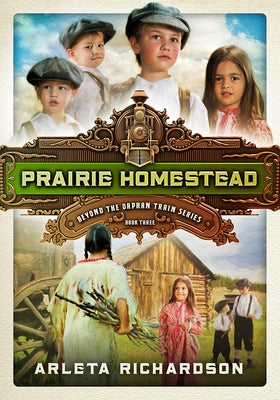 Prairie Homestead, 3 by Richardson, Arleta