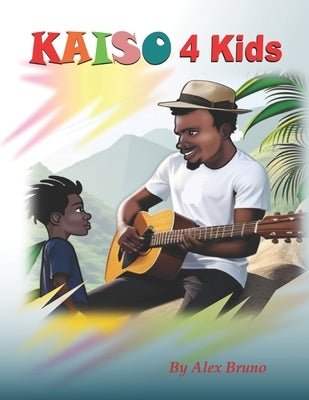 Kaiso 4 Kids by Bruno, Anaya