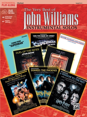 The Very Best of John Williams: Clarinet, Book & Online Audio/Software [With CD] by Williams, John
