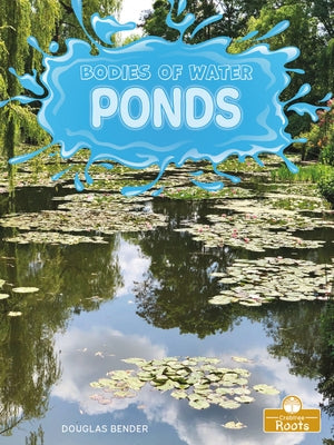 Ponds by Bender, Douglas