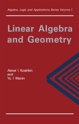 Linear Algebra and Geometry by Suetin, P. K.