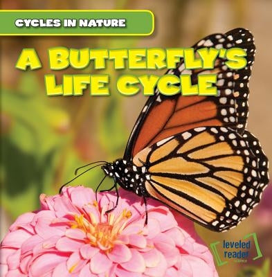 A Butterfly's Life Cycle by Pendergast, George