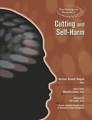 Cutting and Self-Harm by Veague, Heather Barnett