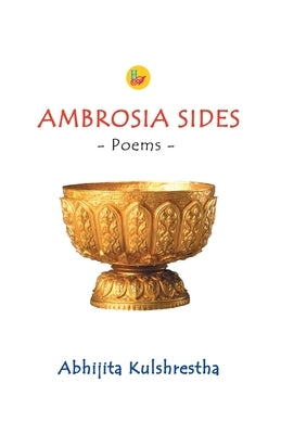 Ambrosia Sides by Kulshrestha, Abhijita