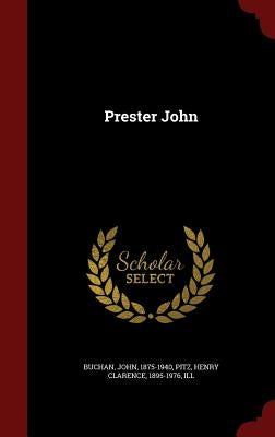 Prester John by Buchan, John