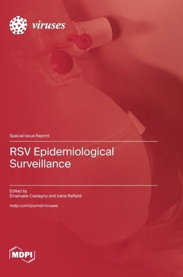 RSV Epidemiological Surveillance by Castagno, Emanuele