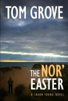 The Nor'easter by Grove, Tom