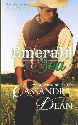 Emerald Sea: (The Diamond Series Book 3) by Dean, Cassandra