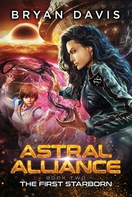 The First Starborn by Davis, Bryan