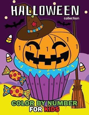 Halloween Collection Color by Number: Easy and Fun Activity Book for Kids by Rocket Publishing