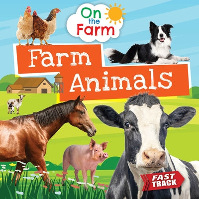 Farm Animals by Dickmann, Nancy