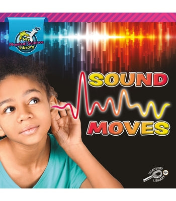 Sound Moves by Duling, Kaitlyn