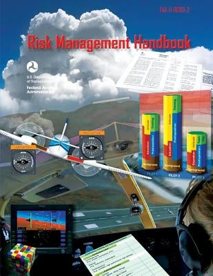 Risk Management Handbook by Department of Transportation Faa, U. S.
