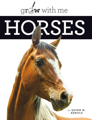 Horses by Arnold, Quinn M.