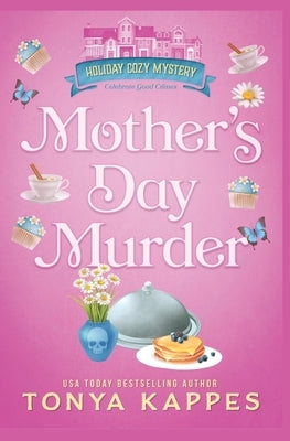 Mother's Day Murder by Kappes, Tonya
