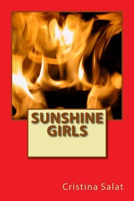 Sunshine Girls by Salat, Cristina