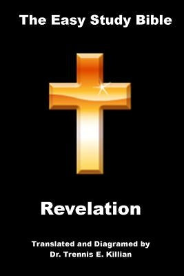 Revelation by Killian, Trennis E.