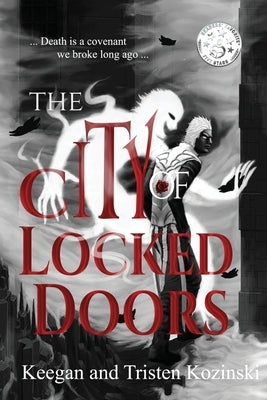 The City of Locked Doors by Kozinski, Tristen