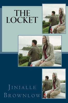The Locket by Brownlow, Jinialle