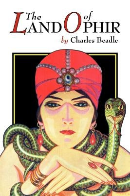 The Land of Ophir by Beadle, Charles