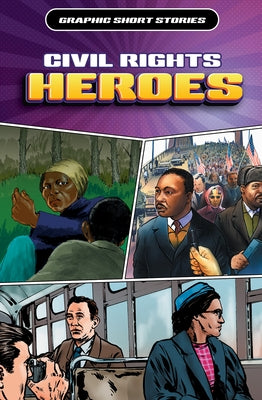 Civil Rights Heroes by Ganeri, Anita