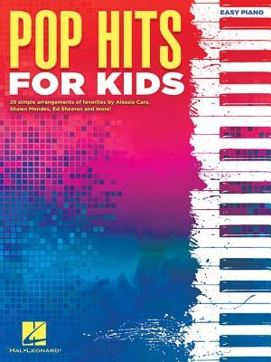 Pop Hits for Kids by Hal Leonard Corp