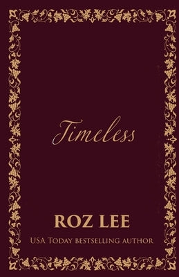 Timeless: Discreet Edition by Lee, Roz