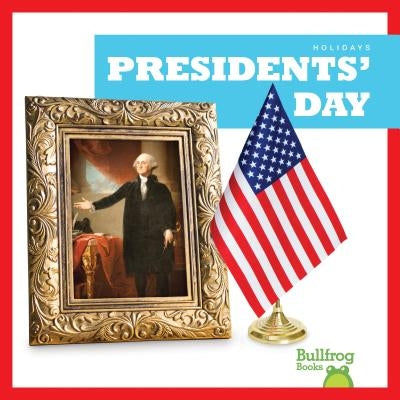 Presidents' Day by Manley, Erika S.