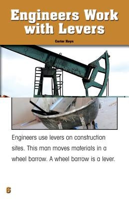 Engineers Work with Levers by Hayn, Carter
