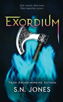 Exordium by Jones, S. N.