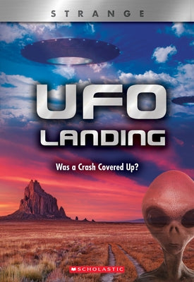 UFO Landing (X Books: Strange): Was a Crash Covered Up? by Peterkin, P. A.