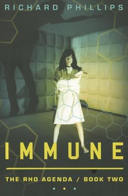 Immune by Phillips, Richard