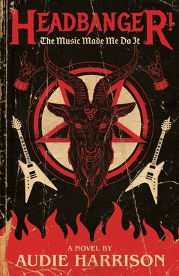 Headbanger! by Harrison, Audie