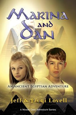 Marina and Dan by Lovell, Jeff &. Jacqi