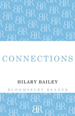 Connections by Bailey, Hilary