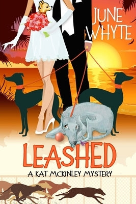Leashed by Whyte, June