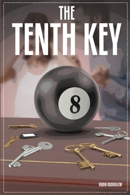 The Tenth Key by Buckallew, Robin