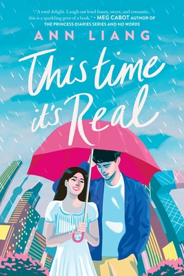 This Time It's Real by Liang, Ann