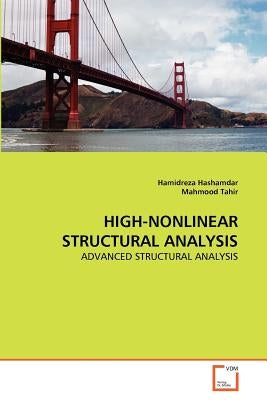 High-Nonlinear Structural Analysis by Hashamdar Hamidreza