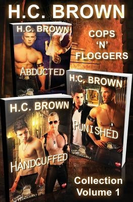 Cops 'n' Floggers: Collection by Brown, H. C.